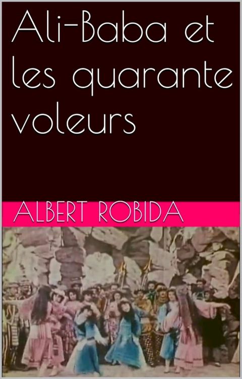 Ali-Baba et les quarante voleurs(Kobo/電子書)