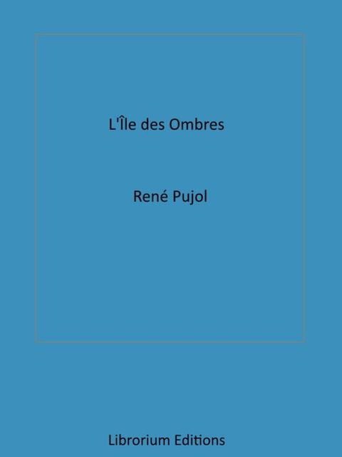 L'Île des Ombres(Kobo/電子書)