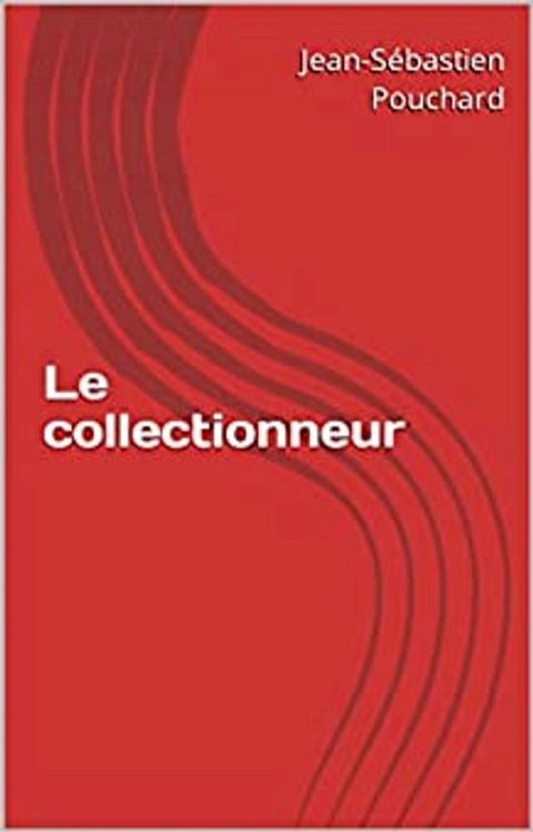 Le collectionneur(Kobo/電子書)