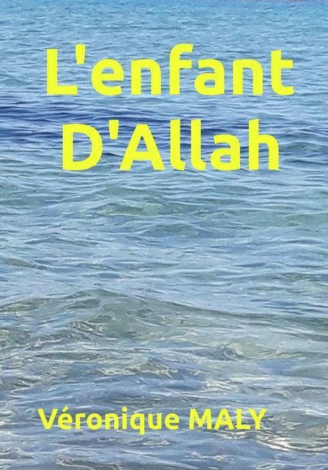 L'enfant d'Allah(Kobo/電子書)