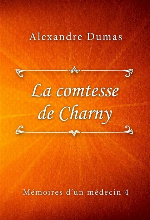 La comtesse de Charny(Kobo/電子書)