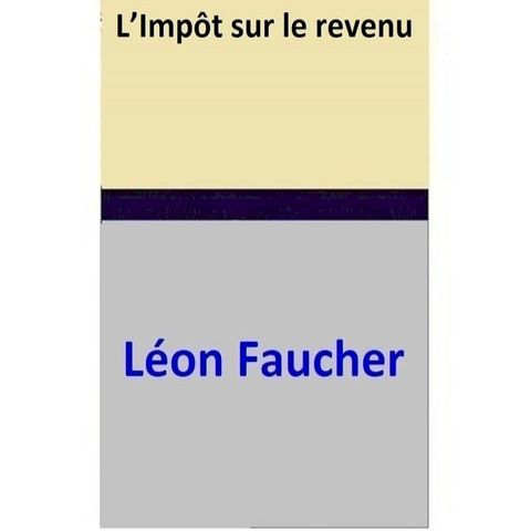 L’Imp&ocirc;t sur le revenu(Kobo/電子書)