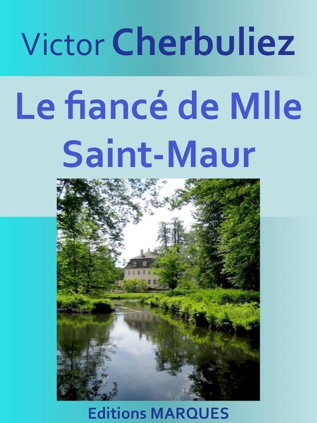  Le fianc&eacute; de Mlle Saint-Maur(Kobo/電子書)