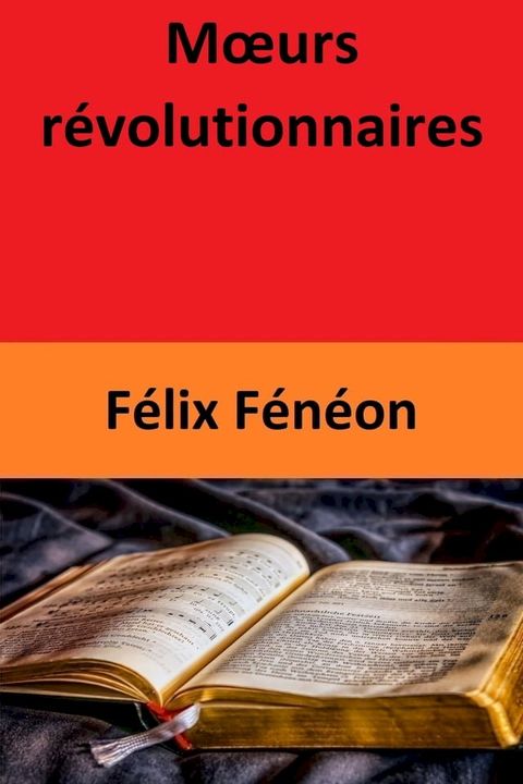 Mœurs révolutionnaires(Kobo/電子書)