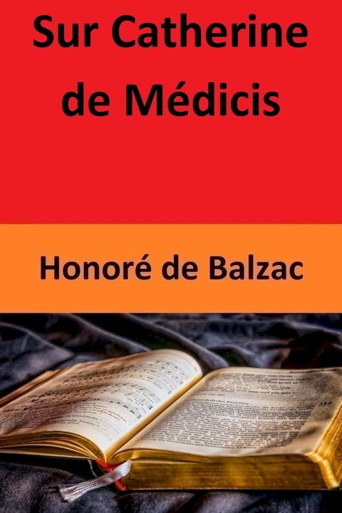 Sur Catherine de Médicis(Kobo/電子書)