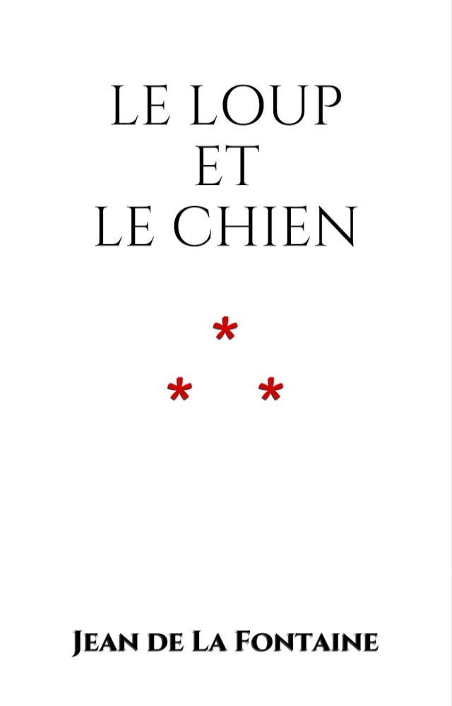  Le Loup et le Chien(Kobo/電子書)