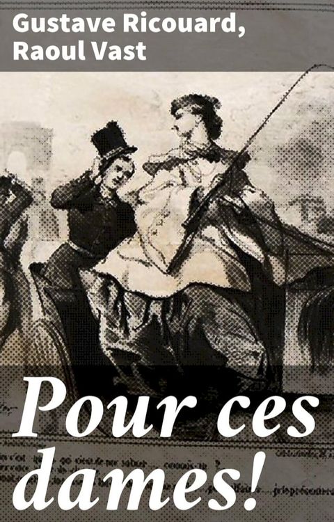 Pour ces dames!(Kobo/電子書)