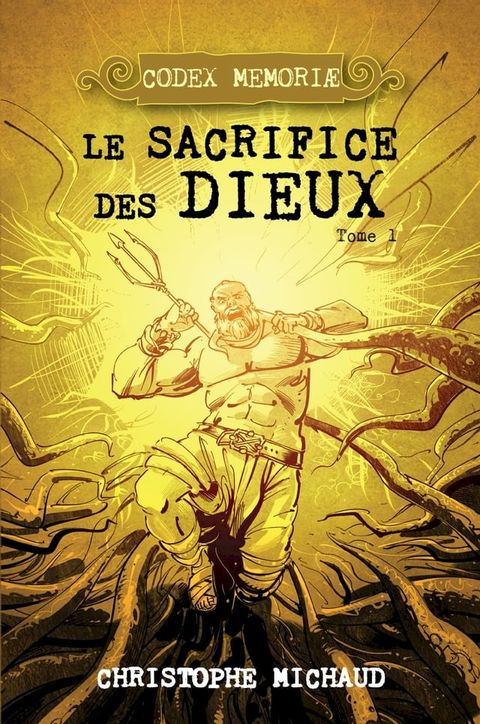 Le sacrifice des dieux(Kobo/電子書)