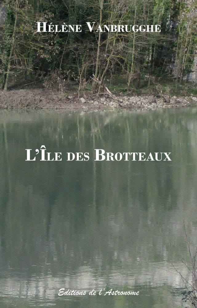  L'&Icirc;le des Brotteaux(Kobo/電子書)