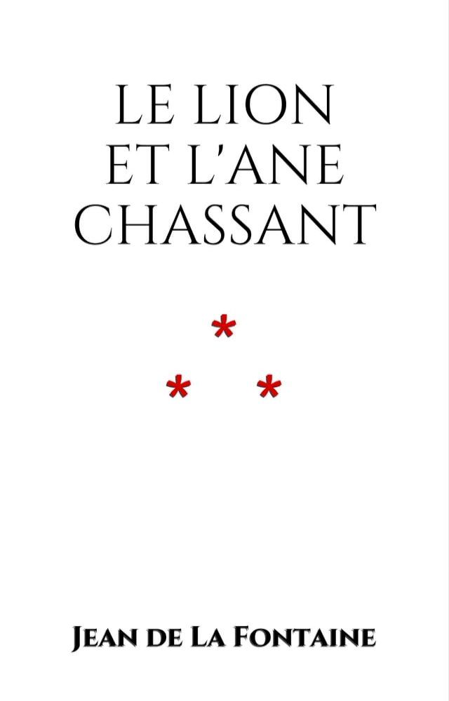  Le Lion et l'Ane chassant(Kobo/電子書)