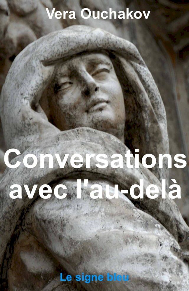  Conversations avec l'au-del&agrave;(Kobo/電子書)