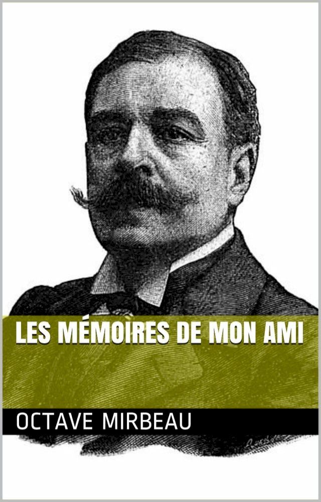  Les Mémoires de mon ami(Kobo/電子書)