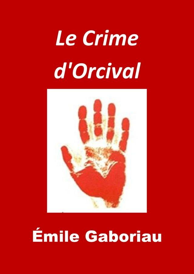  Le Crime d'Orcival(Kobo/電子書)