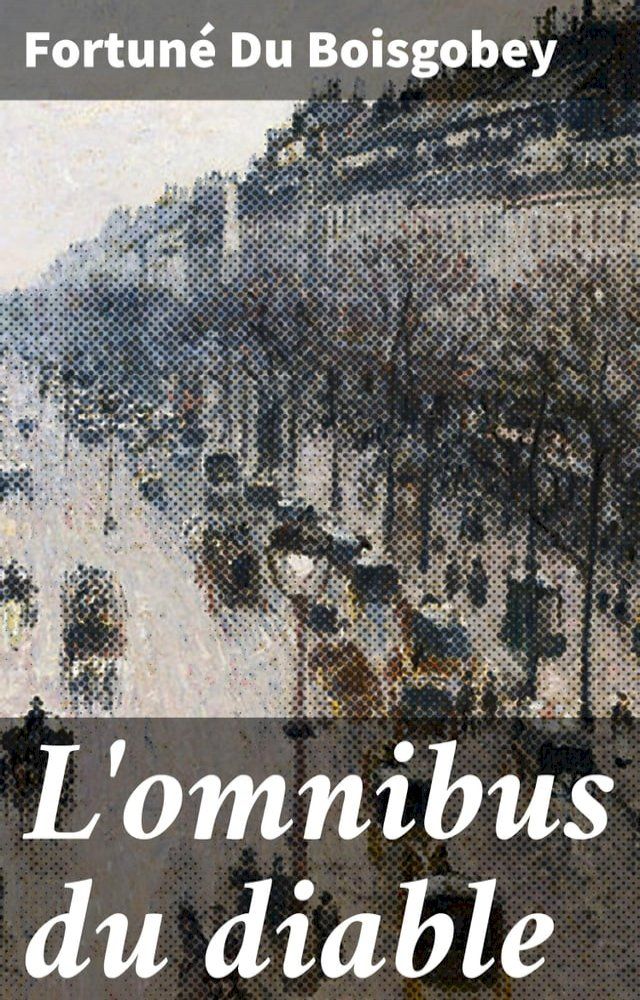  L'omnibus du diable(Kobo/電子書)