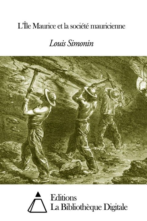 L’Île Maurice et la société mauricienne(Kobo/電子書)