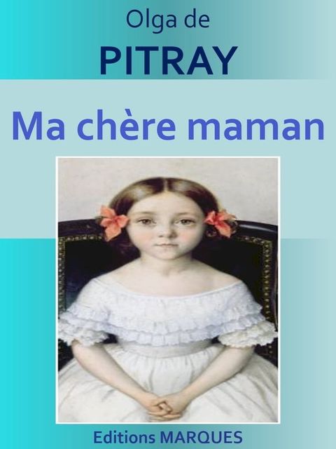 Ma chère maman(Kobo/電子書)