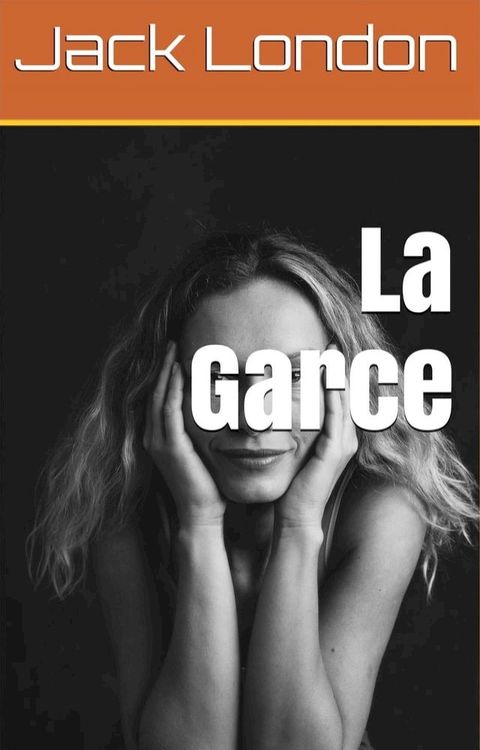 La Garce(Kobo/電子書)