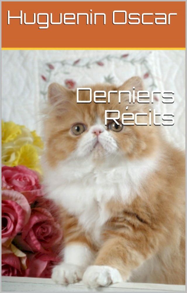  Derniers Récits(Kobo/電子書)