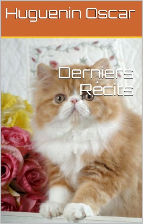 Derniers Récits(Kobo/電子書)