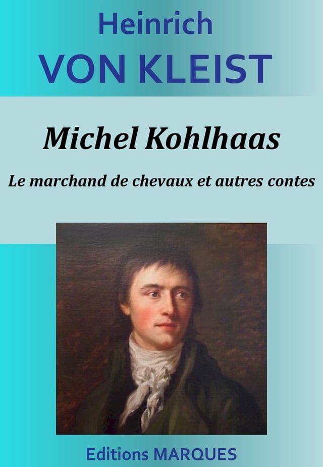  Michel Kohlhaas Le marchand de chevaux et autres contes(Kobo/電子書)