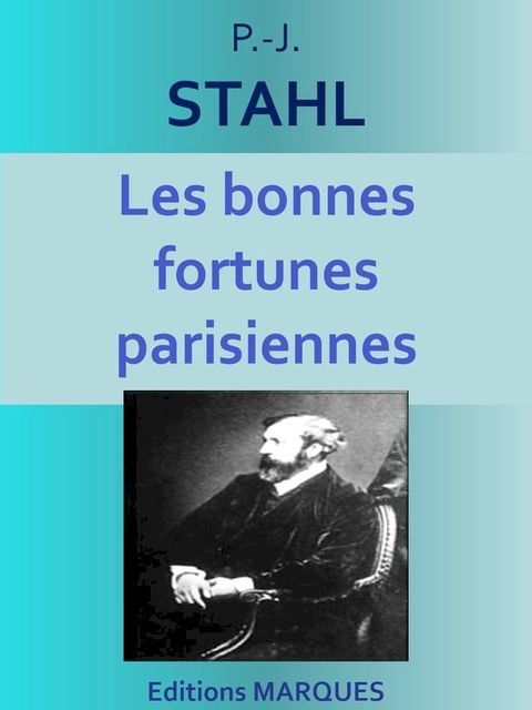 Les bonnes fortunes parisiennes(Kobo/電子書)