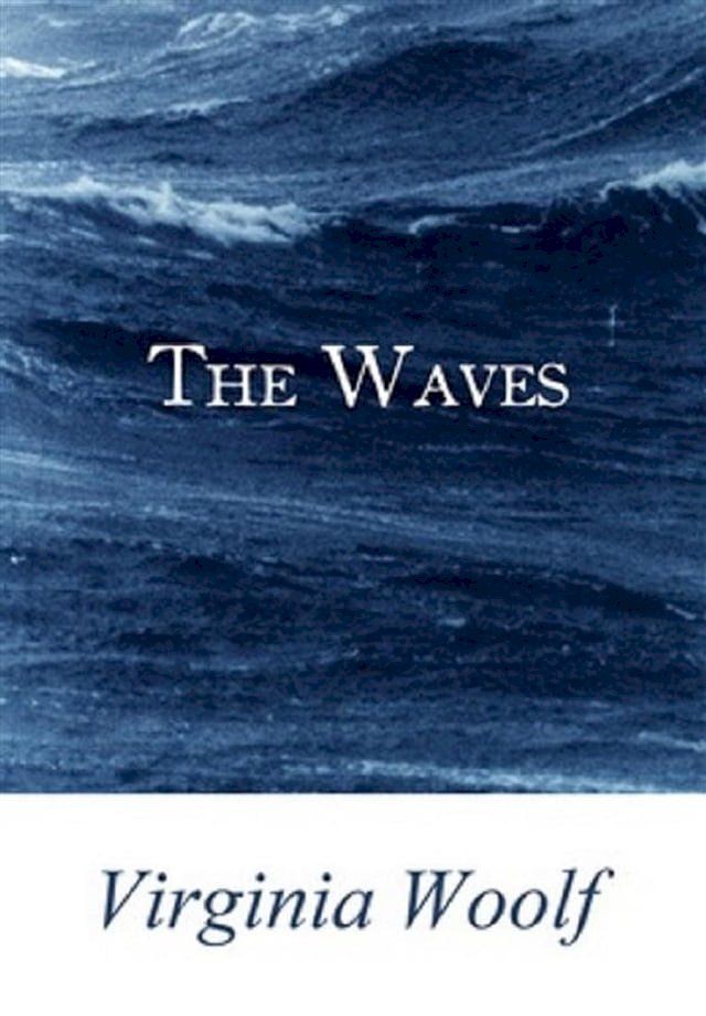  The Waves(Kobo/電子書)