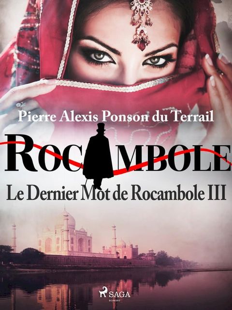 Le Dernier Mot de Rocambole III(Kobo/電子書)