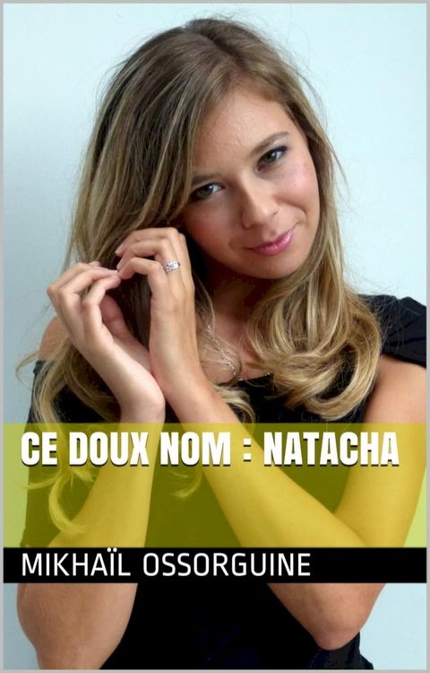 Ce doux nom : Natacha(Kobo/電子書)