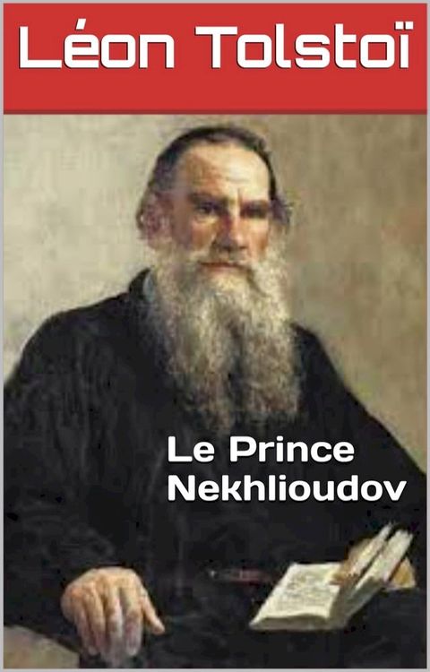 Le Prince Nekhlioudov(Kobo/電子書)