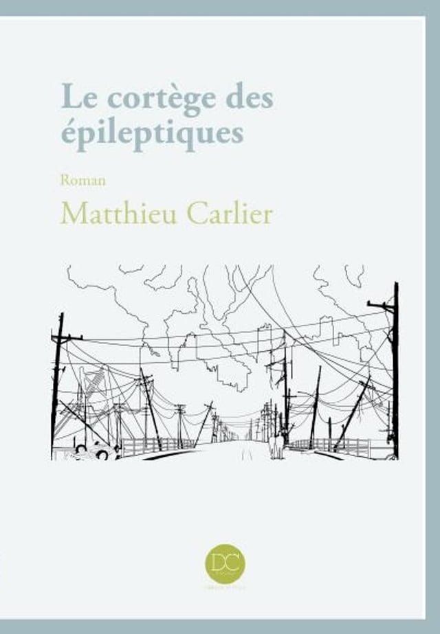  Le cortège des épileptiques(Kobo/電子書)