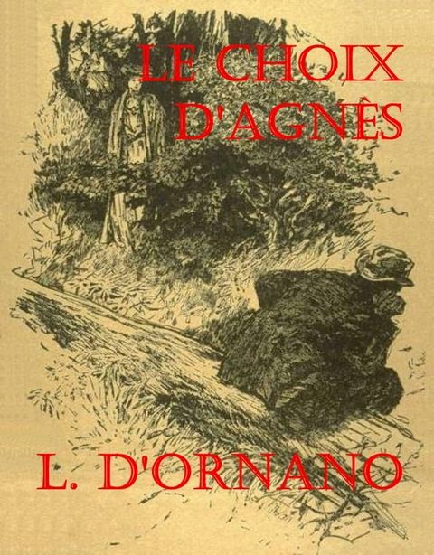 Le choix d'Agn&egrave;s(Kobo/電子書)