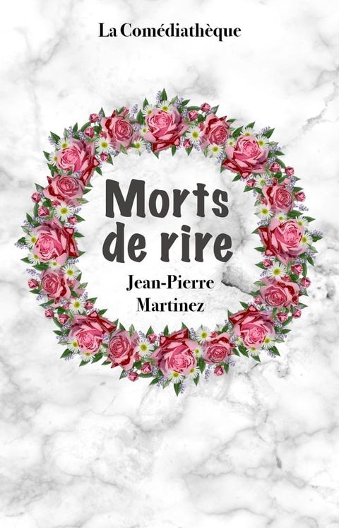 Morts de rire(Kobo/電子書)