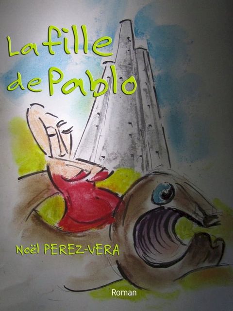 La fille de Pablo(Kobo/電子書)