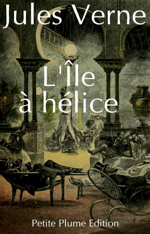 L'&Icirc;le &agrave; h&eacute;lice(Kobo/電子書)