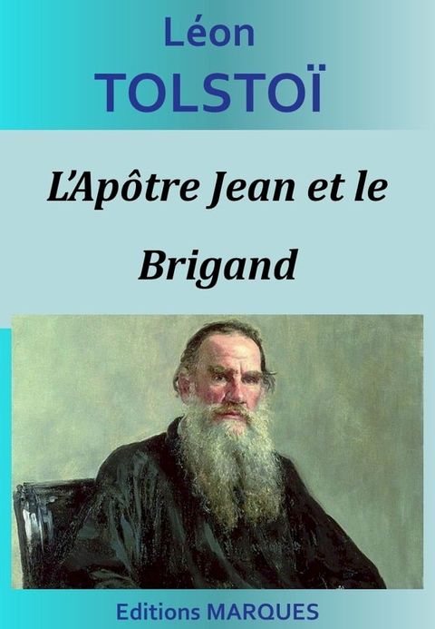 L’Apôtre Jean et le Brigand(Kobo/電子書)