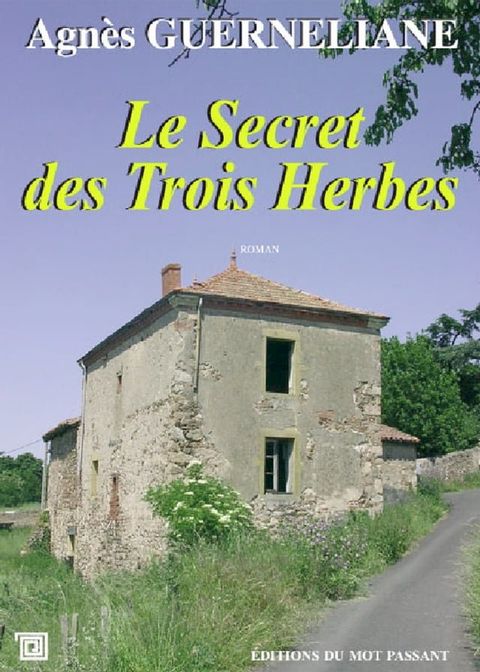 Le Secret des Trois Herbes(Kobo/電子書)