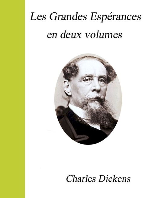 Les Grandes Espérances en deux volumes(Kobo/電子書)