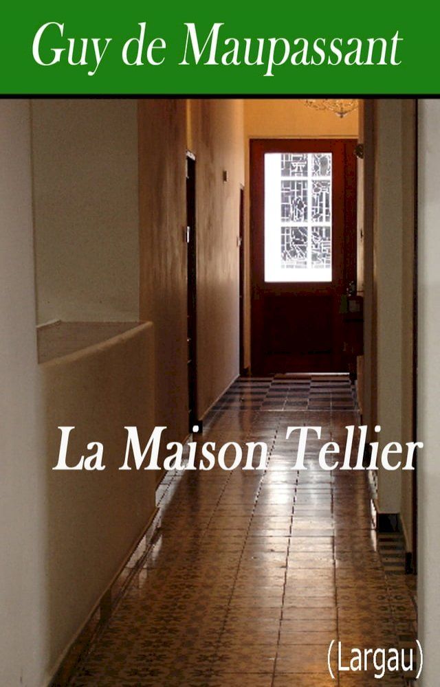  La Maison Tellier(Kobo/電子書)