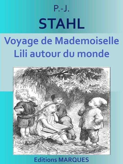 Voyage de Mademoiselle Lili autour du monde(Kobo/電子書)