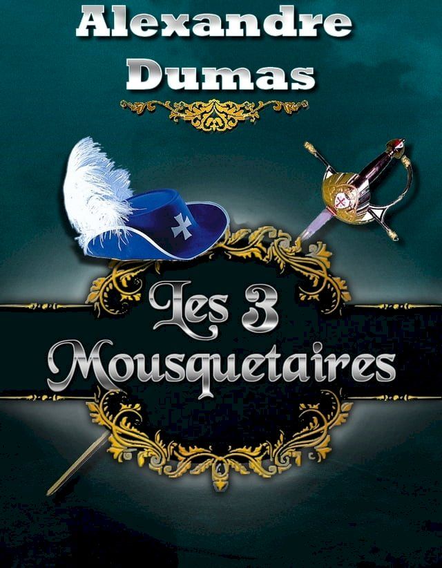  Les Trois Mousquetaires(Kobo/電子書)