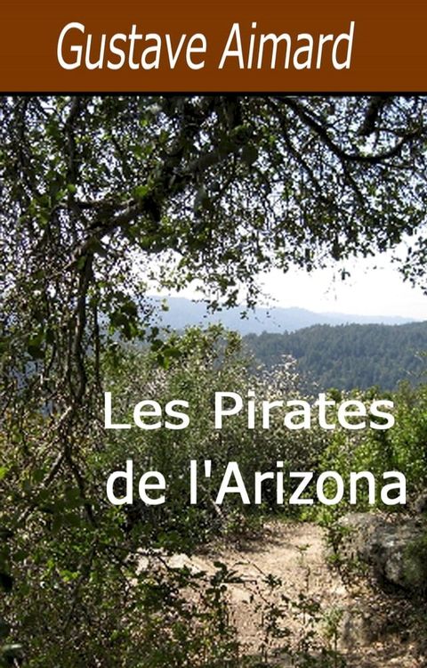 Les Pirates de l'Arizona(Kobo/電子書)