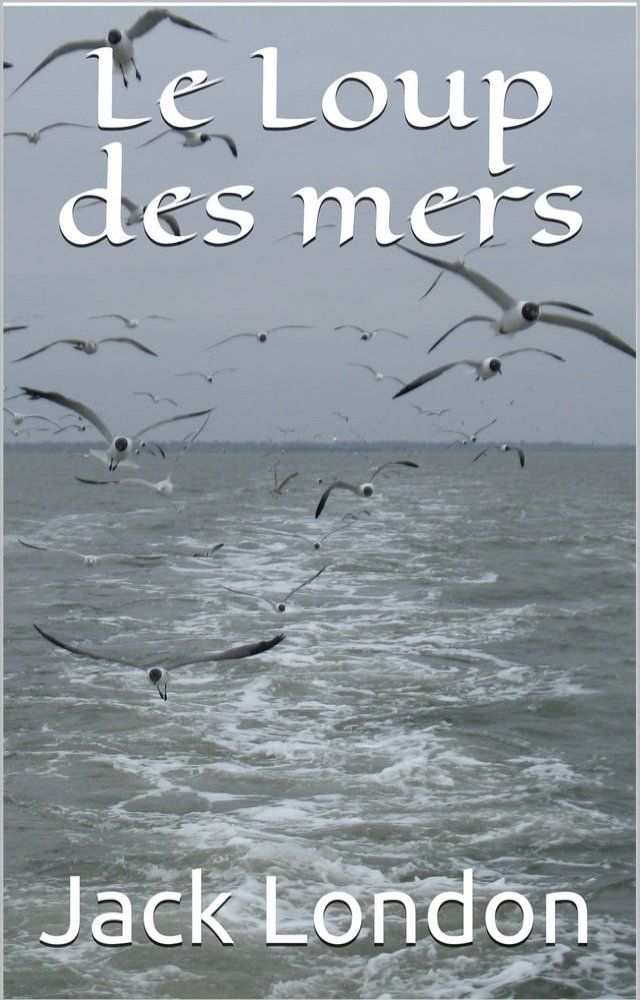  Le Loup des mers(Kobo/電子書)