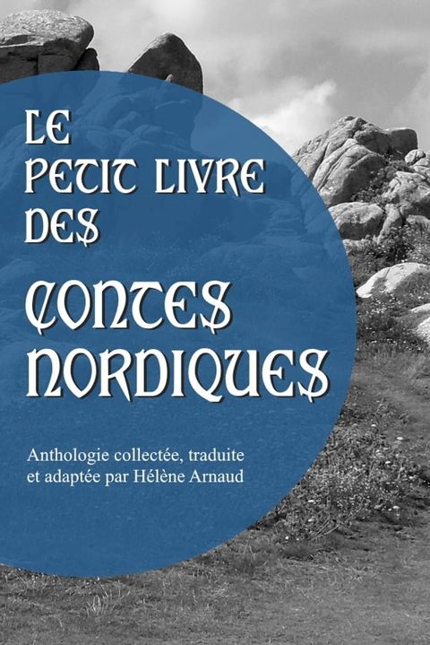 Le Petit Livre des contes nordiques(Kobo/電子書)