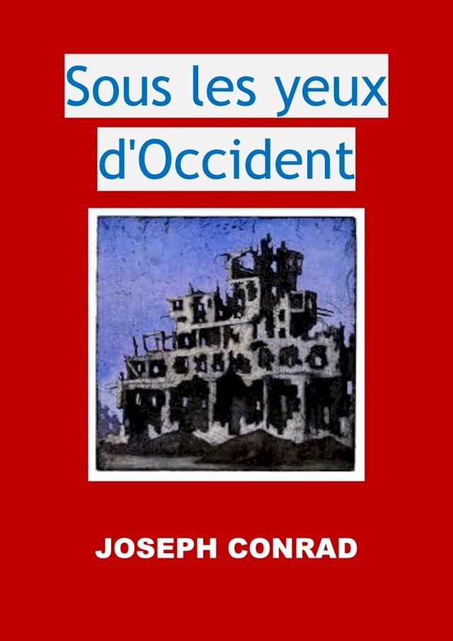  Sous les yeux d'Occident(Kobo/電子書)