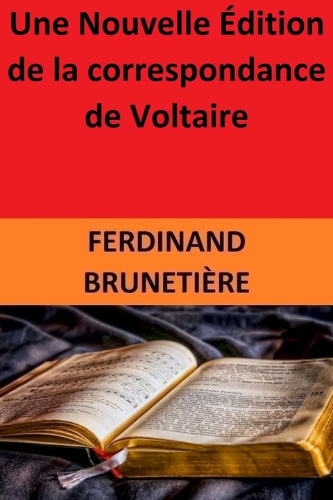 Une Nouvelle &Eacute;dition de la correspondance de Voltaire(Kobo/電子書)