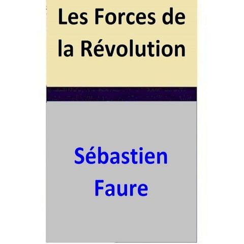 Les Forces de la Révolution(Kobo/電子書)