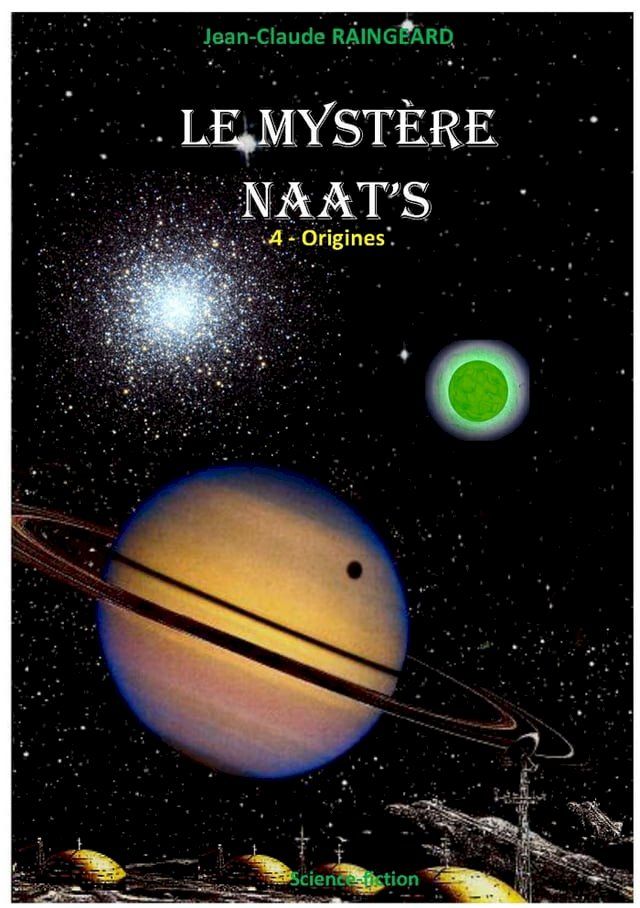  Naat's IV. Le mystère Naat's(Kobo/電子書)