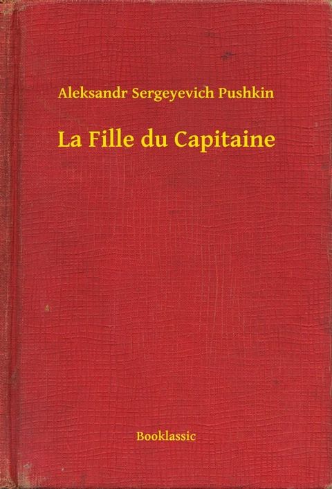 La Fille du Capitaine(Kobo/電子書)