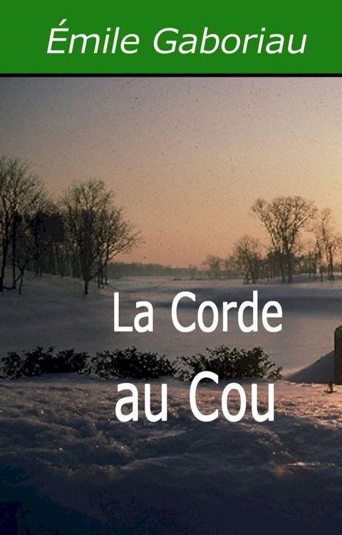 La Corde au Cou(Kobo/電子書)