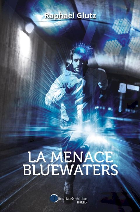 La menace BlueWaters(Kobo/電子書)